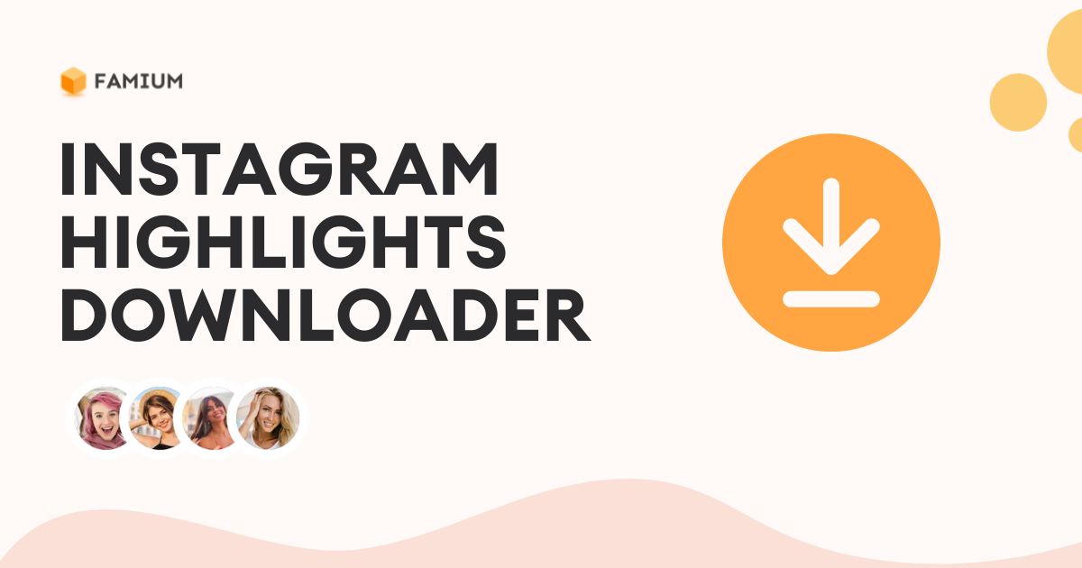 Instagram Highlights Downloader |